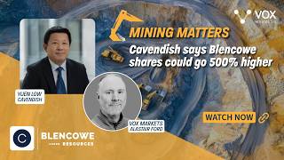 Mining Matters Video Thumb Cavendish Says Shares Could Go 500 Percent Higher